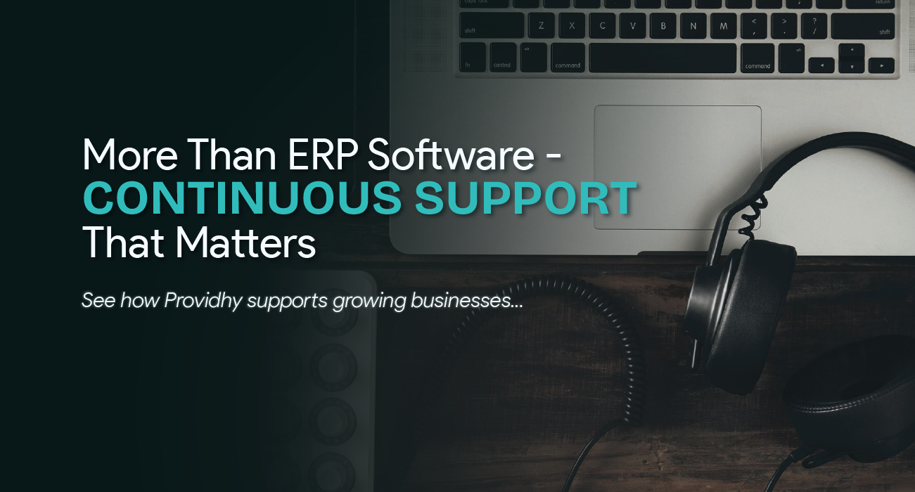 How Providhy Provides 365 Days of Unmatched Support for Your Business